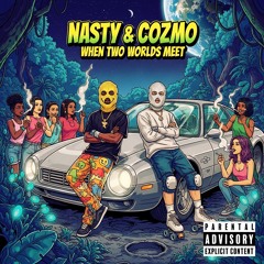 Nasty & Cozmo - Superstars