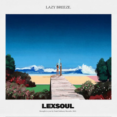 Lazy Breeze (Radio Edit)