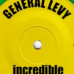 General Levy - Incredible