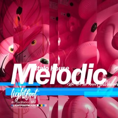 Melodic House mix