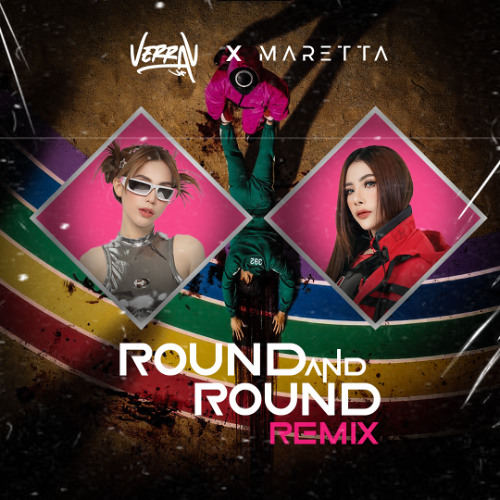 Stream Round And Round (Verra V x Maretta Remix) by DJ Verra V | Listen