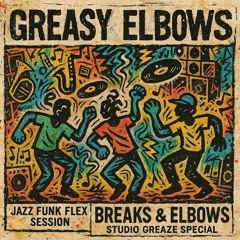 Greasy Elbows