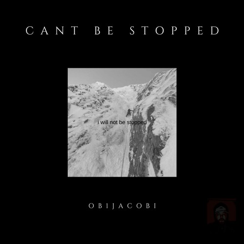 Can't Be Stopped