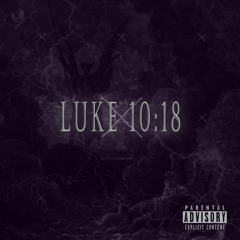 LUKE 10:18 - Pa/mer (Prod. by AnswerInc)