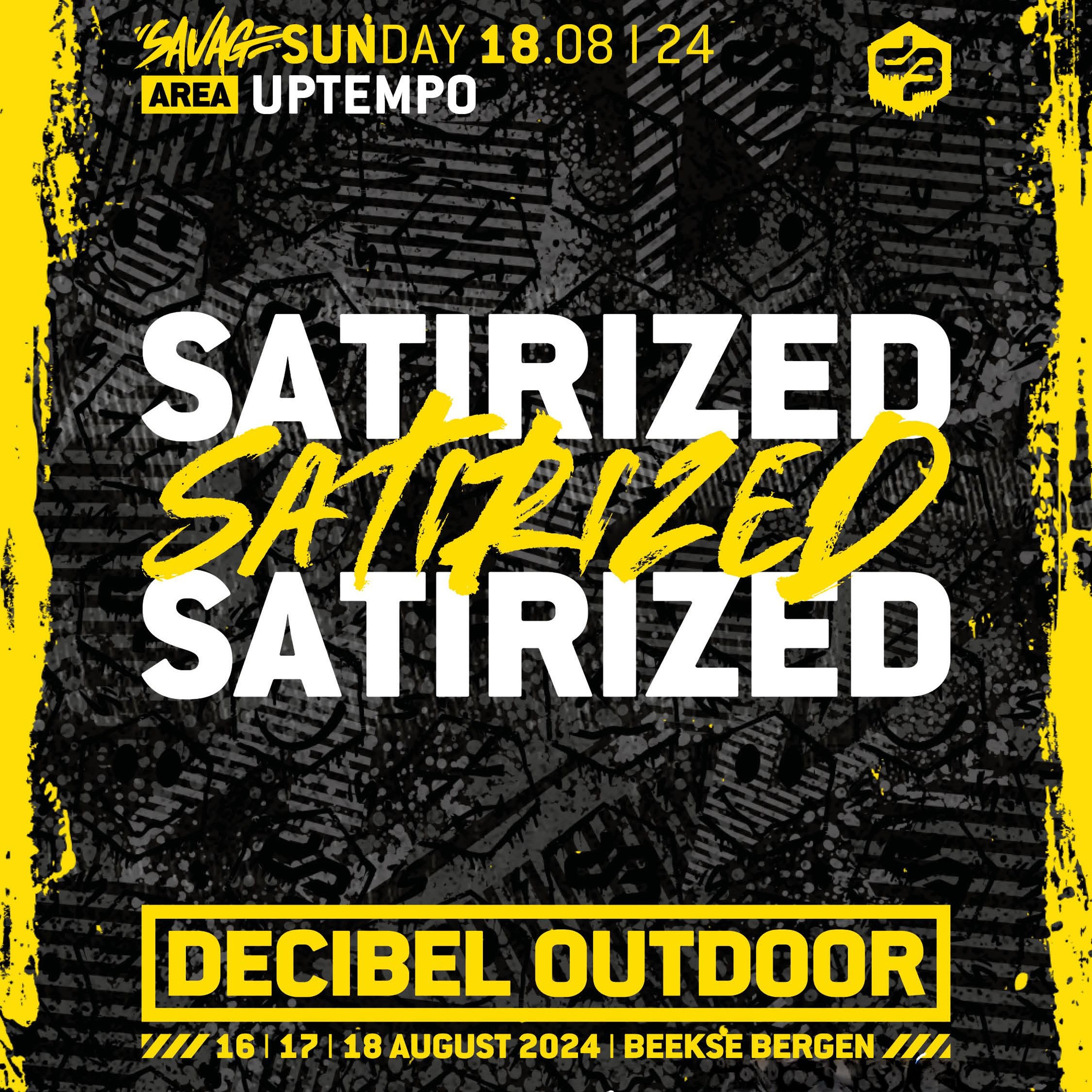 Satirized | Decibel outdoor 2024 | Uptempo | SAVAGE SUNDAY episode artwork