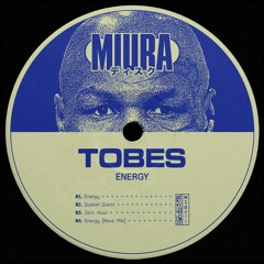 PREMIERE: Tobes - Energy (Rave Mix) [Miura Records]