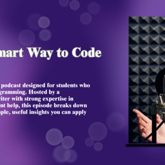 The Smart Way to Code