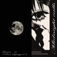 @Tarozan ft.? - MidnightCalls ( Prod. Djlougy47 )