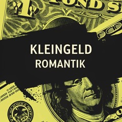 Kleingeld Romantik, - Feat. Knister K. - J. Mangiapane,- [dark passion..-]