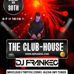 The Club - House By DJ FrankEC On Phatsoundz Radio (8-30 -23)
