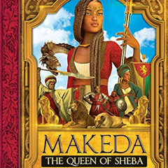FREE KINDLE 💌 Makeda: The Queen of Sheba by  Marlon McKenney,Jesse Byrd,Marlon McKen