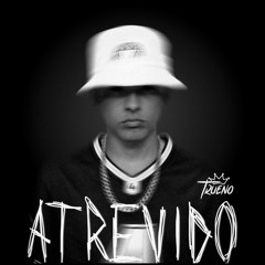 Trueno - Atrevido (feat. Taiu, ONIRIA & Tatool)