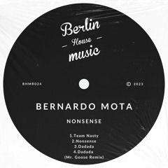PREMIERE: Bernardo Mota - Dadada (Mr. Goose Remix) [Berlin House Music]