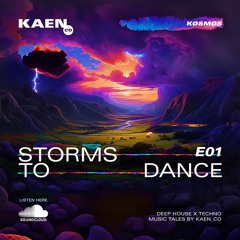 Chris Neuer [KØSMØS92] - Storms To Dance - E01