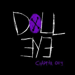Doll Eye Trailer Song - Eyes on You (NOT MINE)