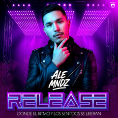 Ale Mndz - Release Promo Set