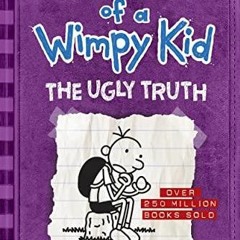 PDF Read Online The Ugly Truth (Diary of a Wimpy Kid #5) free