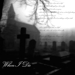 when i die