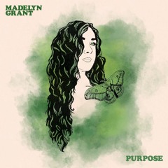 Purpose DEMO by Madelyn Grant