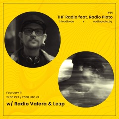 THF Radio x Plato - #14 w/ Leap (Biosystem)
