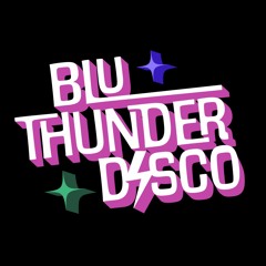 Blu Thunder Disco Live @ Bang Bang 06.04.22