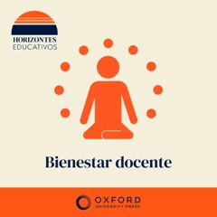 Horizontes educativos: Bienestar docente