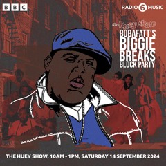 Biggie Breaks Block Party | BBC 6 Music