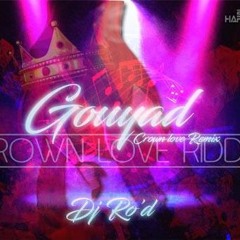 YAYAD Crown love- Dj Ro'D    ++++