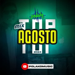 MIX TOP AGOSTO 2024 | Sao Amores, Feid, Trueno, Alfa, Karol G, Chimbala, Salsa, Electro | Dj Polako