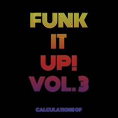 Funk It Up! Vol.3