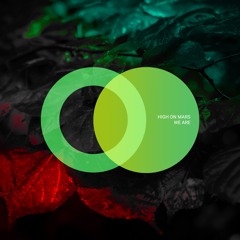 High On Mars - We Are (Bardeeya Remix)
