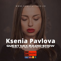 Guest Mix Radio Show 149th - Ksenia Pavlova (UKR)