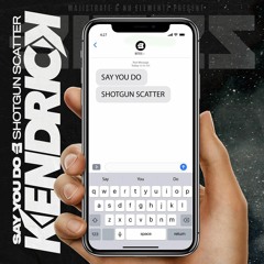 BITES014 - KENDRICK - SAY YOU DO (OUT NOW)