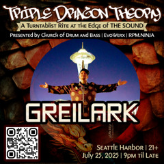 Triple Dragon Theory Presents: GREILARK in the Mix