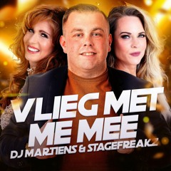 DJ Martiens & StageFreakz - Vlieg Met Me Mee (Free Download)