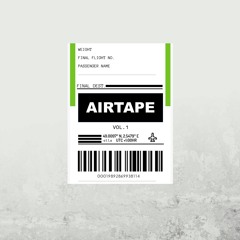 Airtape Vol. I