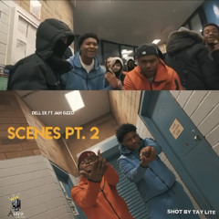 Scene Pt.2 Ft Jah Gzzo