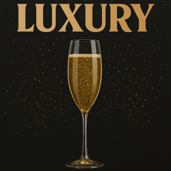 Luxury
