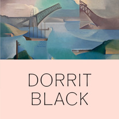 Ep 3. Dangerously Modern: Dorrit Black