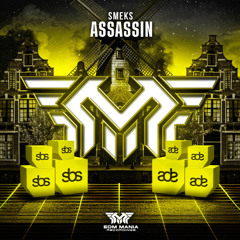 Assassin (Extended Mix) [EDM Mania Recordings]