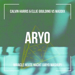 Miracle Heute Nacht - CALVIN HARRIS & ELLIE GOULDING vs MADDIX (FREE DOWNLOAD)