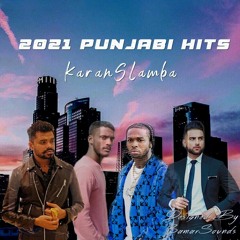 2021 Punjabi Hits - Karan S Lamba
