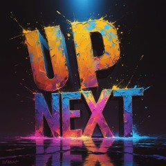 Up Next [FREE DL]