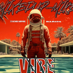 Mixedup-Mike, Vibe MST