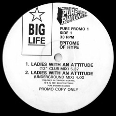 Ladies With An Attitude (12" Club Mix)