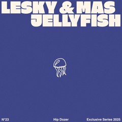 LESKY & MAS -  Jellyfish