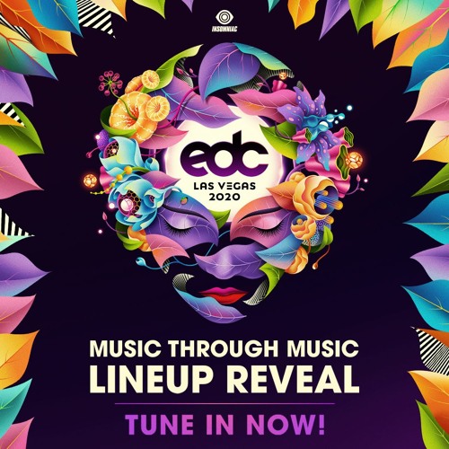 Night Owl Radio ft. EDC Las Vegas 2020 Lineup Reveal by Insomniac Events | Free Listening on ...