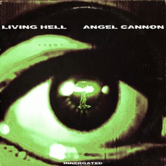 PREMIERE: ANGEL CANNON - TACTICAL NUKE [INNERGATED]
