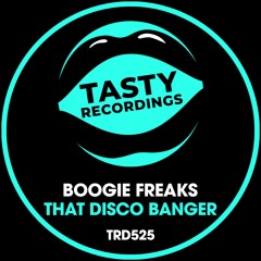 Boogie Freaks - That Disco Banger (Radio Mix)