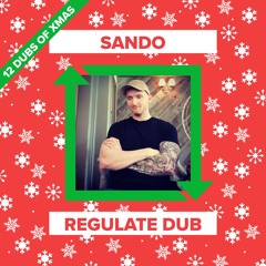 Sando - Regulate Dub [FREE DOWNLOAD]